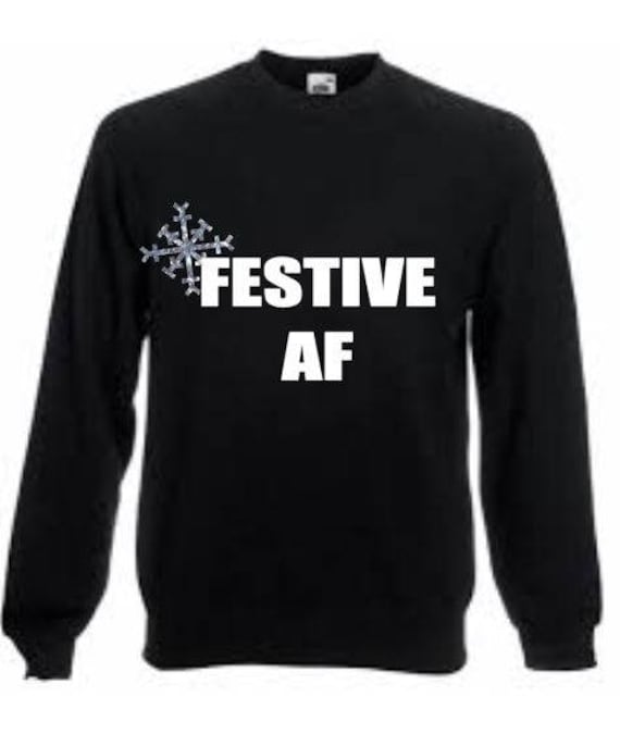 Festive af sweatshirt sale