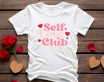 Self love club - alternative design retro style Valentine's Day t-shirt