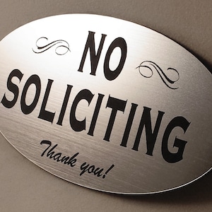 No Soliciting Sign - Laser-Engraved - UV-Rated