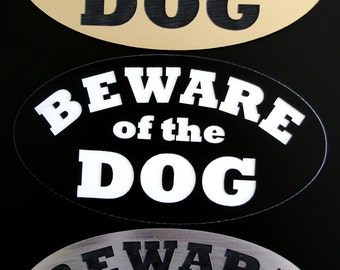 Beware of Dog Sign - Laser-Engraved - UV-Rated