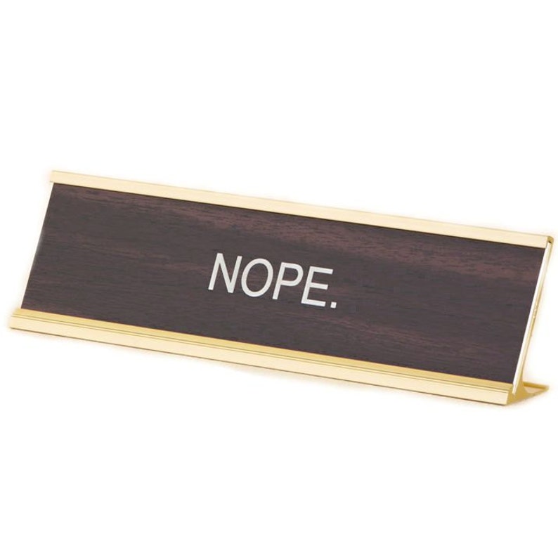 Nope Office Desk Name Plate Funny Office Gift / Christmas Present image 1