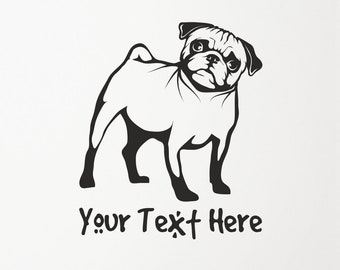 Personalized Pug Pet Dog Wall Sticker Decal Art. Any colour and a choice of sizes.(#288)