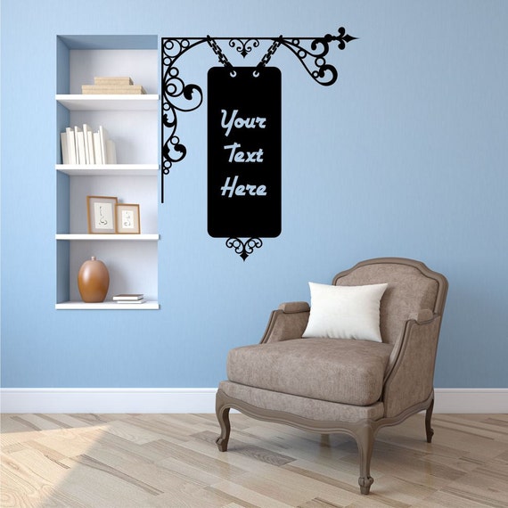 Antique Hanging Sign with personalised text, quote or words.Vinyl wall art decal sticker quote. Any colour and size.