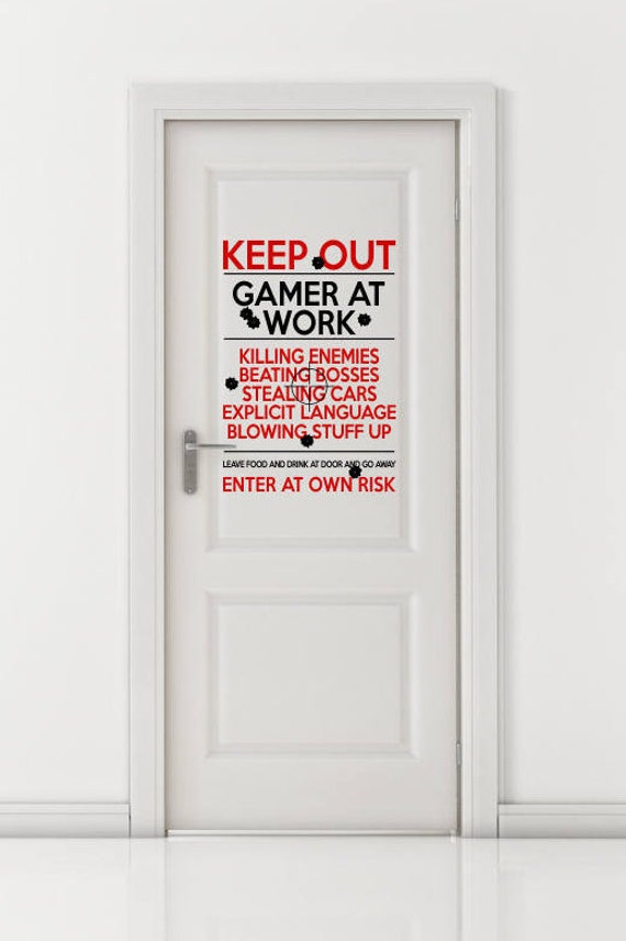 Keep Out Gamer at Work, Warning Sign. Vinyl wall art decal sticker quote. Any colour and size. (#169)