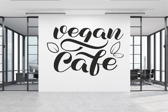 Vegan Cafe Sign for Restaurant, Cafe, Coffee Shop, Business Decal  Sticker for Windows, Walls and more. (#273)