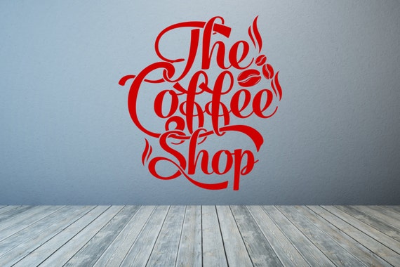The Coffee Shop. Wall/Window Shop/Kitchen art, vinyl decal sticker. Various color and size options.(#18)