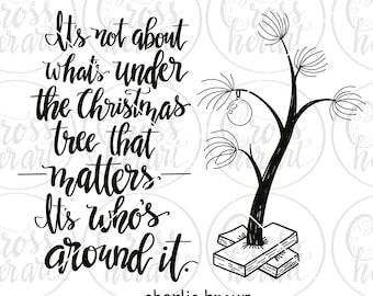 Charlie Brown Weihnachtsbaum Zitat (svg, png, pdf, jpeg) (Digitaler Download)