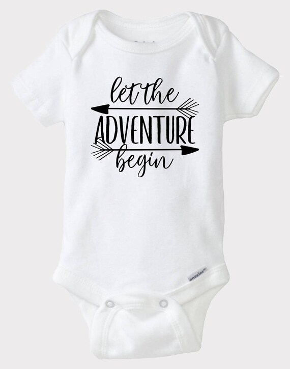 let the adventure begin onesie