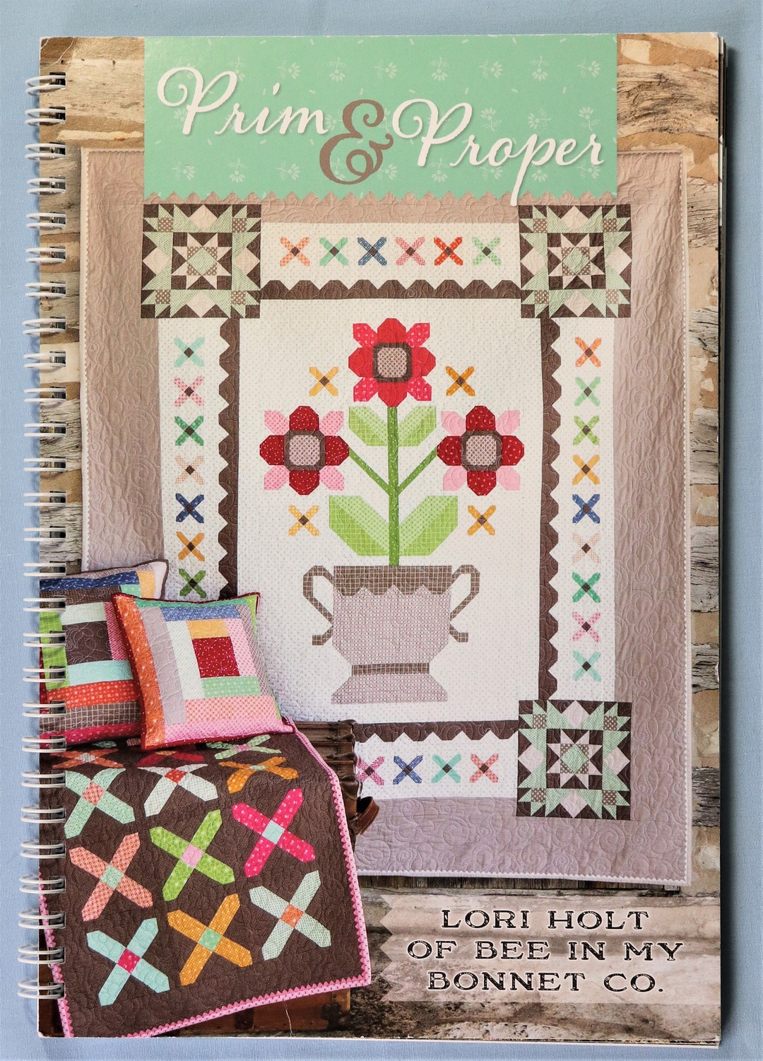 Prim and Proper Quilt Book. Lori Hold of Bee in My Co. Etsy