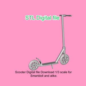STL digital File only! for Smartdoll Scooter 1/3 scale BJD smart doll