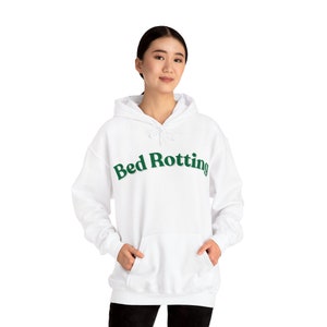 Bed Rotting, Funny Hoodie, Bed Rot Sweatshirt, Unisex Heavy Blend™ Hooded Sweatshirt