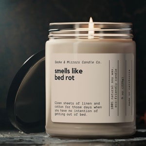 Smells Like Bed Rot, Funny Friend Gift, Friend Birthday Gift, Gift for Her, Scented Soy Candle, 9oz