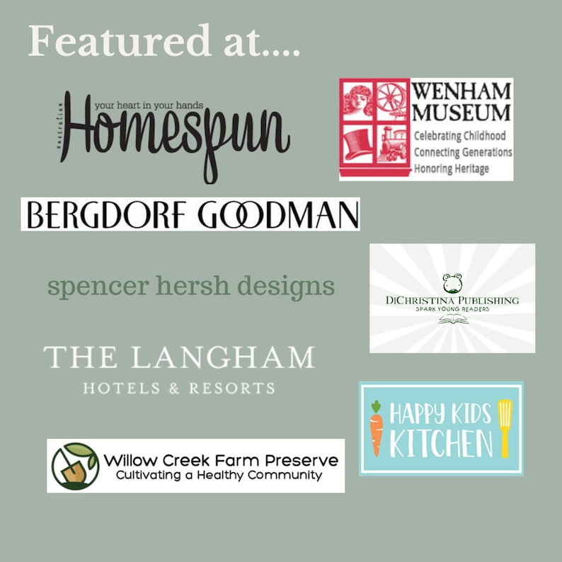 May include: A collage of logos for various businesses and organizations, including Homespun, Bergdorf Goodman, Spencer Hersh Designs, The Langham Hotels & Resorts, Wenham Museum, Dichristina Publishing, Willow Creek Farm Preserve, and Happy Kids Kitchen.