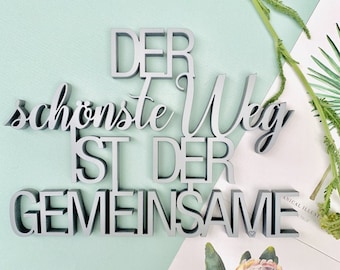 DER schönste Weg ist der GEMEINSAME