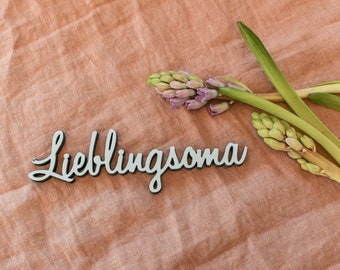 3D Schriftzug "Lieblingsoma"