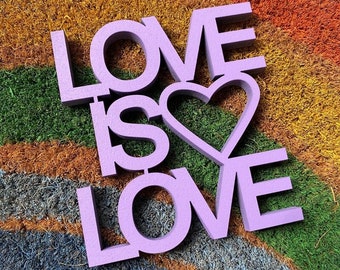 Love is Love - 3D Holzschriftzug