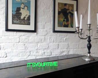 I ' TS your time "Deco wood lettering