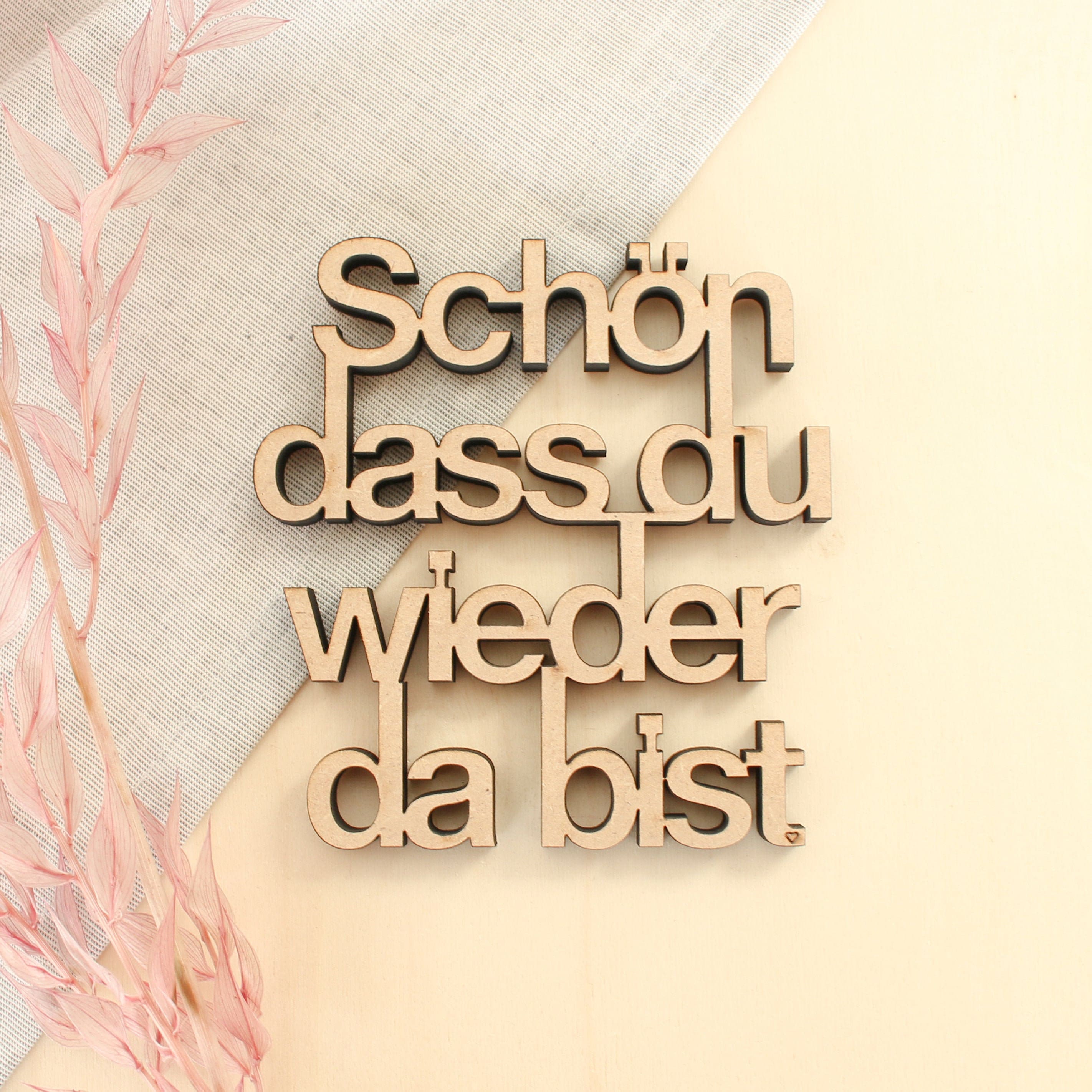 Schön dass du wieder da bist 3D Holzschriftzug Etsy