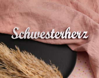 3D Deko Holzschriftzug "Schwesterherz"