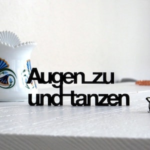 Close your eyes and dance decorative wooden lettering