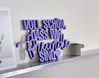 It's great that we are friends | Unique wooden lettering for friendship & connection