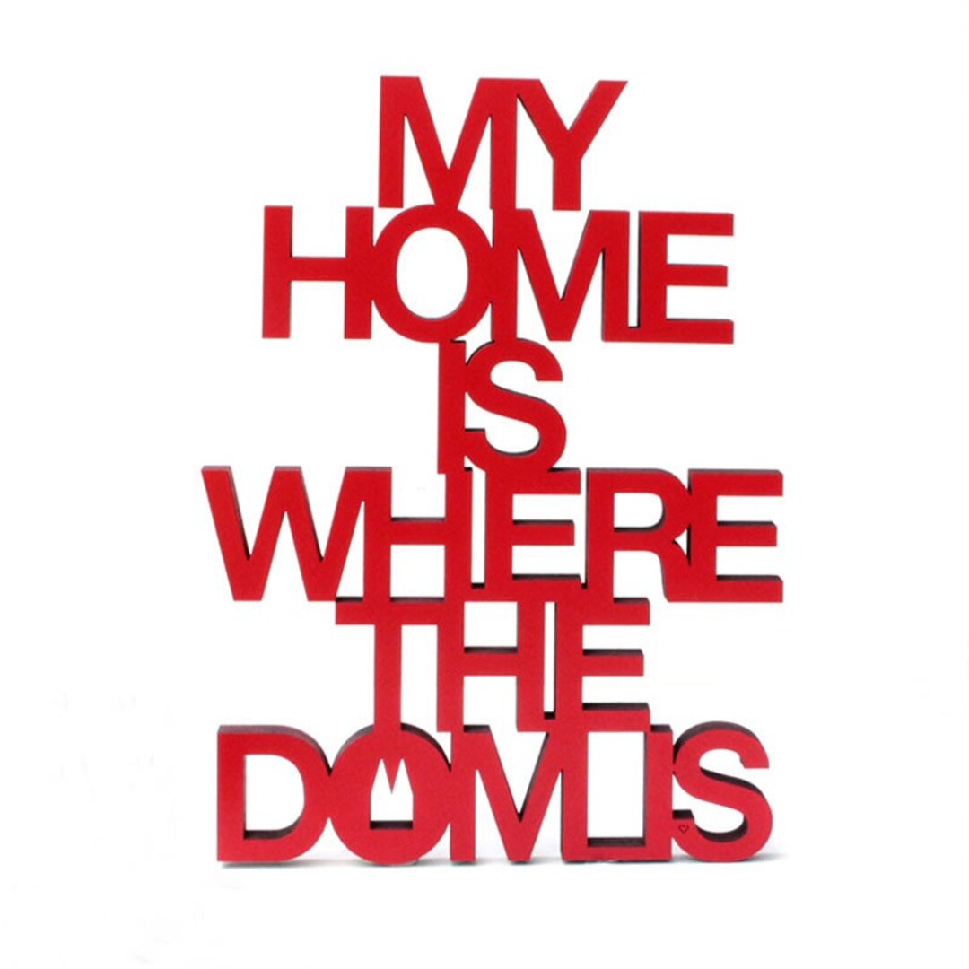 My home is where the dom is Deko Holzschriftzug Etsy.de