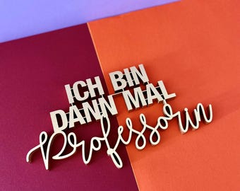 I'm a professor - lettering 3D