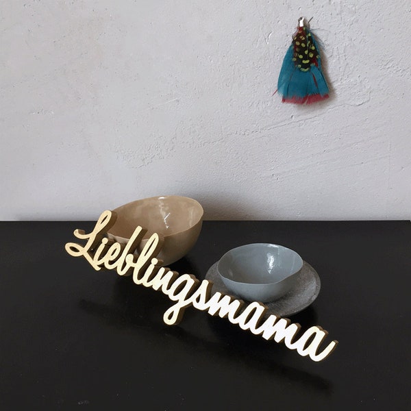 3D Schriftzug "Lieblingsmama"