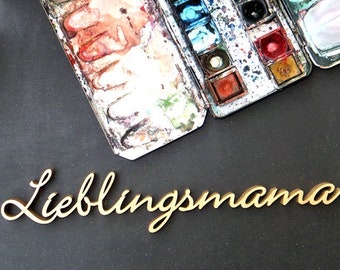 3D Schriftzug "Lieblingsmama"