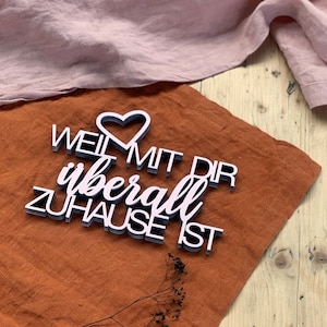 Want bij jou ben je overal thuis. Decoratieve houten belettering