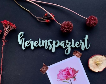 Come in - 3D lettering
