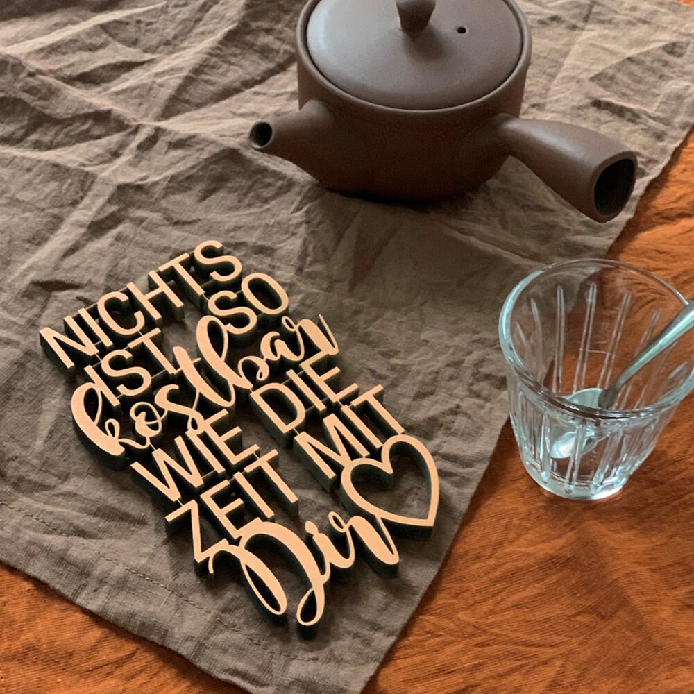 Nothing is as precious as the time with you - decorative wooden lettering 3D