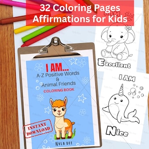 Niños - YO SOY...A-Z Afirmaciones Positivas para Colorear, Amigos Animales, Motivación, Digital, Imprimible, Declaraciones, Autoestima, Diversión