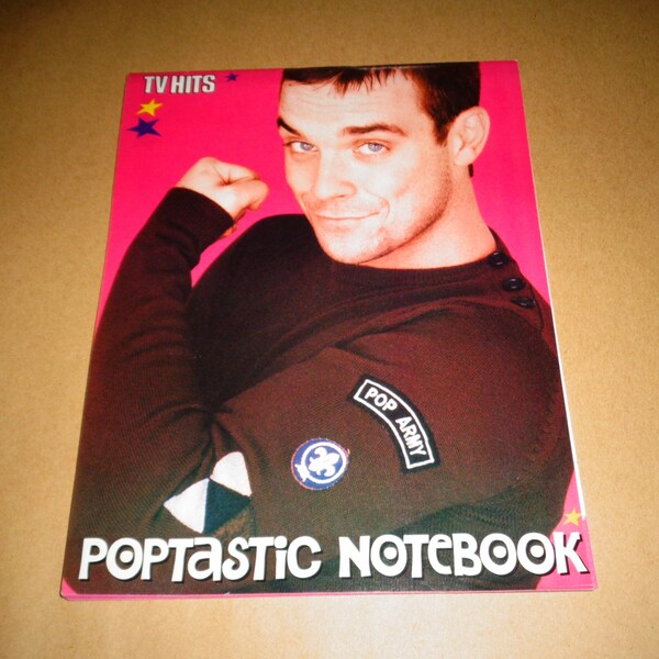 Poptastic Notebook Double Sided Robbie Williams Take That Five Boyband TV Hits Magazine Music Memorabilia Collectable Teenage Mag Vintage