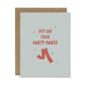 Party Pants Card