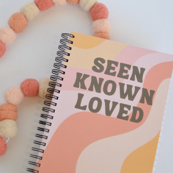 Seen Known Loved Lined Spiral Journal Notebook