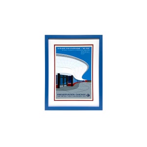 Framed Chicago Art - Preservation Chicago (A Place For Everyone)