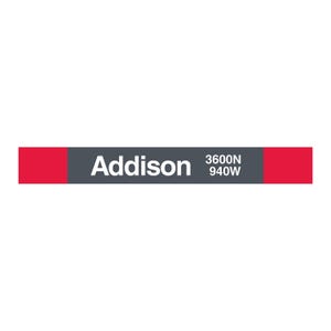Printed CTA Station Sign (Addison)