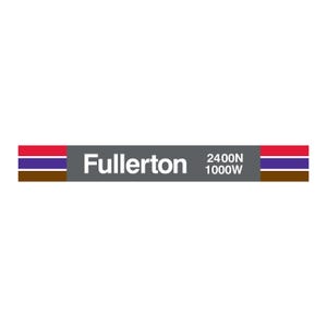 Printed CTA Station Sign (Fullerton)