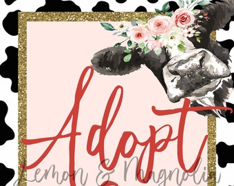Adopt A Cow sign & Certificate of Adoption, Holy Cow I'm One matching set