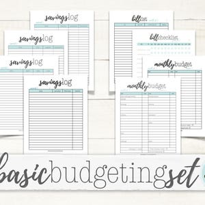 May include: Printable budget planner set with pages for savings log, bill list, bill checklist, and monthly budget. The pages are white with light blue headers and black lines.