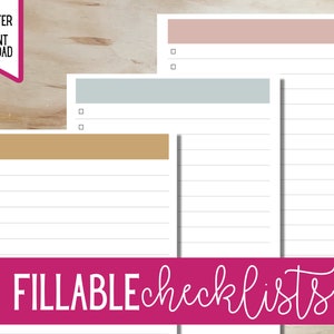 May include: Three fillable checklists with colored header bars in pink, blue, and gold. Each checklist has a series of lined spaces with small boxes for checkmarks. The text "US LETTER INSTANT DOWNLOAD" is in a pink banner. The word "FILLABLE checklists" is in a pink banner.