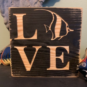 carved sign/plaque  &quot;love” saltwater fish (moorish idol) self standing sign