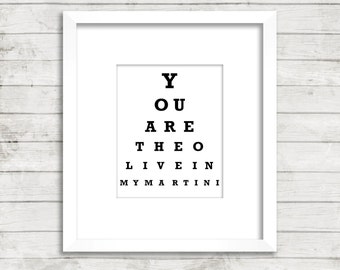 Love Print - Eye Chart - You Are The Olive In My Martini
