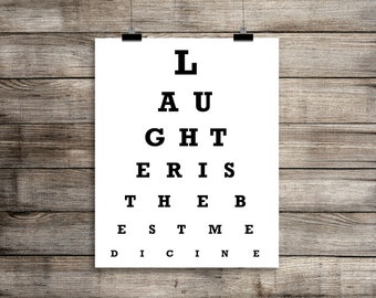 Inspirational Eye Chart Print - Laughter Is The Best Medicine Eyechart, Funny Motivational Quote, Eye Doctor Gift, Minimalist Home Decor