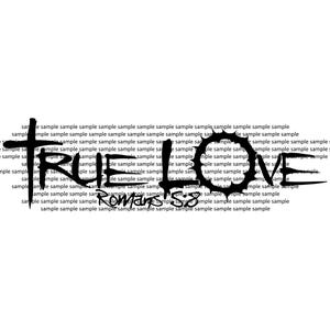 True Love カスタムオリジナルデジタルアート - SVG PNG PDF - 5年以上前に作成されたオリジナル - 即時ダウンロード