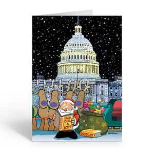 May include: A cartoon illustration of Santa Claus standing in front of the US Capitol building with a book titled "Bad Girl & Boys" and a bag labeled "Good List".  Four reindeer are pulling a sleigh with presents in the background.  The scene is set at night with snow falling.