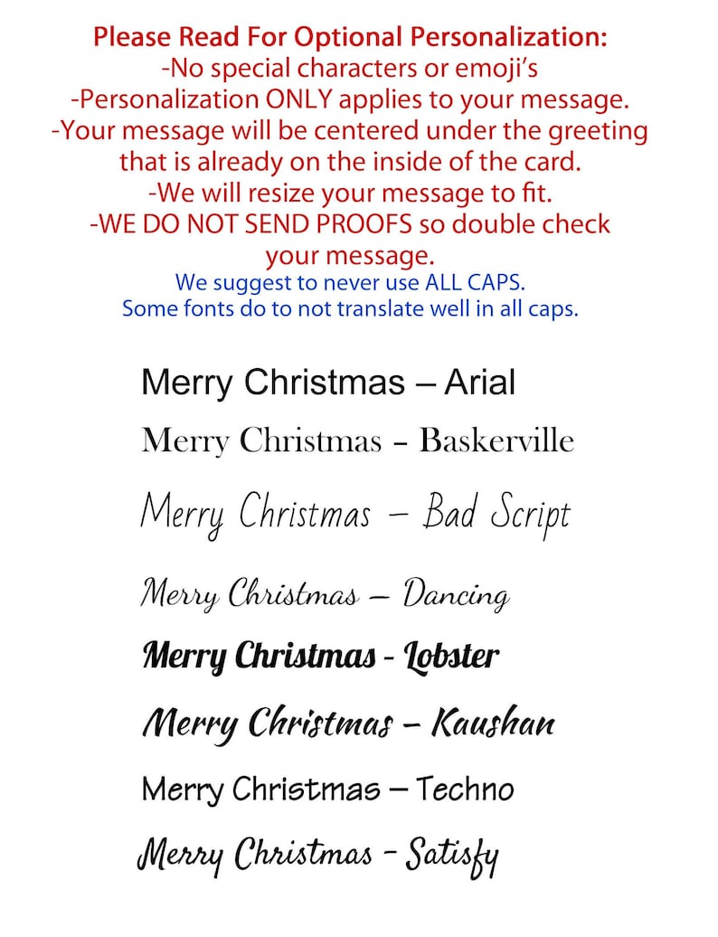 May include: A white informational card with red and blue text instructions for optional personalization. The text lists eight font styles including Arial, Baskerville, Bad Script, Dancing, Lobster, Kaushan, Techno, and Satisfy, each displaying the phrase Merry Christmas.