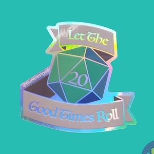 rainbow holographic let the good times roll d20 sticker on mint green background