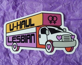 Uhaul Lesbian, Lesbian Sticker, Lesbian Gag Gift, Lesbian Laptop Sticker, Lesbian Vinyl Sticker, WLW Sticker, Lesbian Uhaul, LGBT Sticker